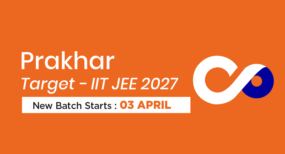 PRAKHAR – I JEE 2027 Course
