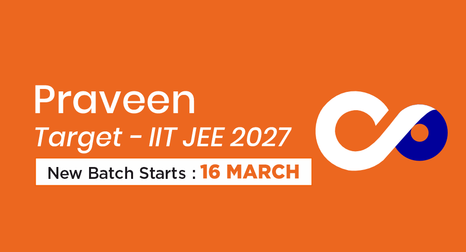 PRAVEEN – I JEE 2027 Course