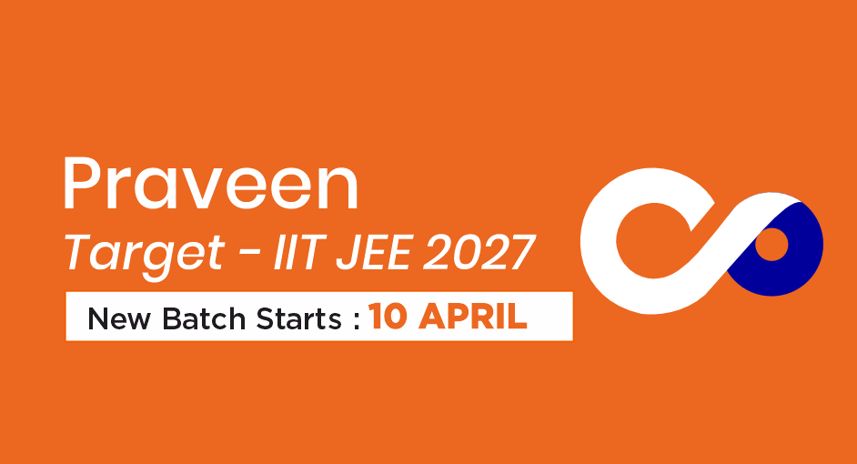PRAVEEN – I JEE 2027 Course