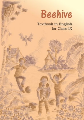 BEEHIVE Class 9 English NCERT