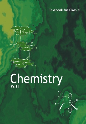 Chemistry Part-1 Class 11 Chemistry NCERT