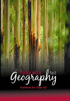 Practical Work in Geography Part II Class 12 Geography NCERT