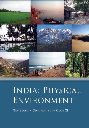 India Physical Environment Class 11 Geography NCERT