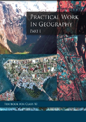 Practical Work in Geography Class 11 Geography NCERT