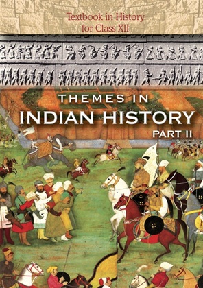 Themes in Indian History-II Class 12 History NCERT