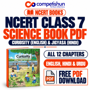 NCERT Class 7 Science Book PDF Free Download: Curiosity in English, Hindi & Urdu