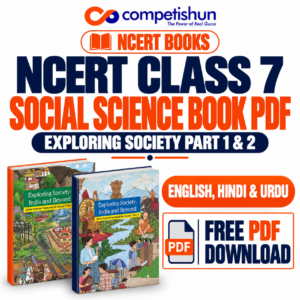 NCERT Class 7 Social Science Book PDF Download: Exploring Society Part 1 & 2 in English, Hindi, Urdu