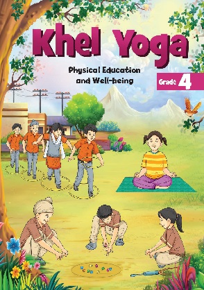 Khel Yoga Class 4 Physical Education and Well Being NCERT