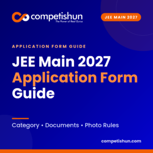 JEE Main 2027 Application Form: Category, Documents and Photo Rules