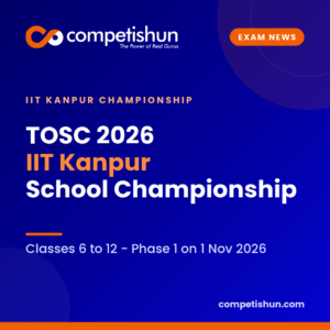 TOSC 2026: IIT Kanpur Techkriti Open School Championship for Classes 6 to 12