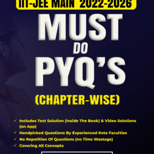 JEE Main 5 Years Physics PYQ Book 2022-2026, Chapterwise Previous Year Solved Papers with Detailed Solutions, Must Do PYQs (2022-2026)