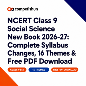 NCERT Class 9 Gateway to Social Science New Book 2026-27: Complete Syllabus Changes, 16 Themes & Free PDF Download