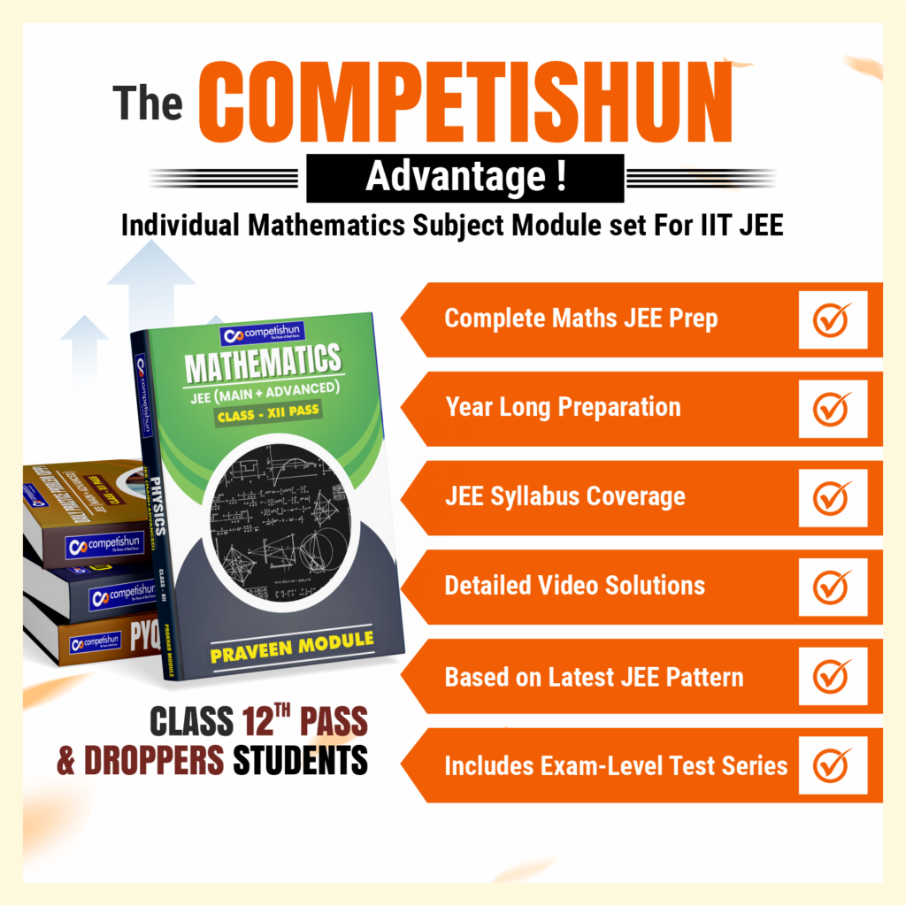 Complete Mathematics Classroom Study Material for Class 12 Pass Students and Droppers for JEE Main & Advanced 2027 (Set of 4 Books)