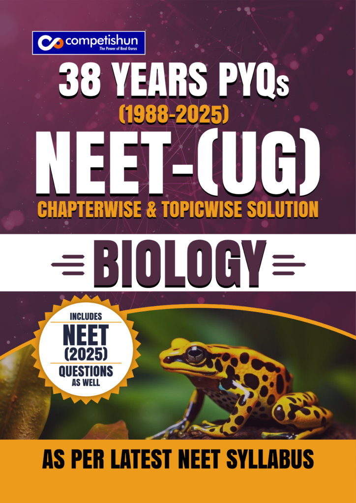 NEET (UG) Biology PYQ Book, 38 Years Chapter-wise & Topic-wise Previous Year Solved Papers (1988–2025) with Detailed Solutions