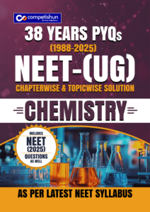 NEET (UG) Chemistry PYQ Book, 38 Years Chapter-wise & Topic-wise Previous Year Solved Papers (1988–2025) with Detailed Solutions