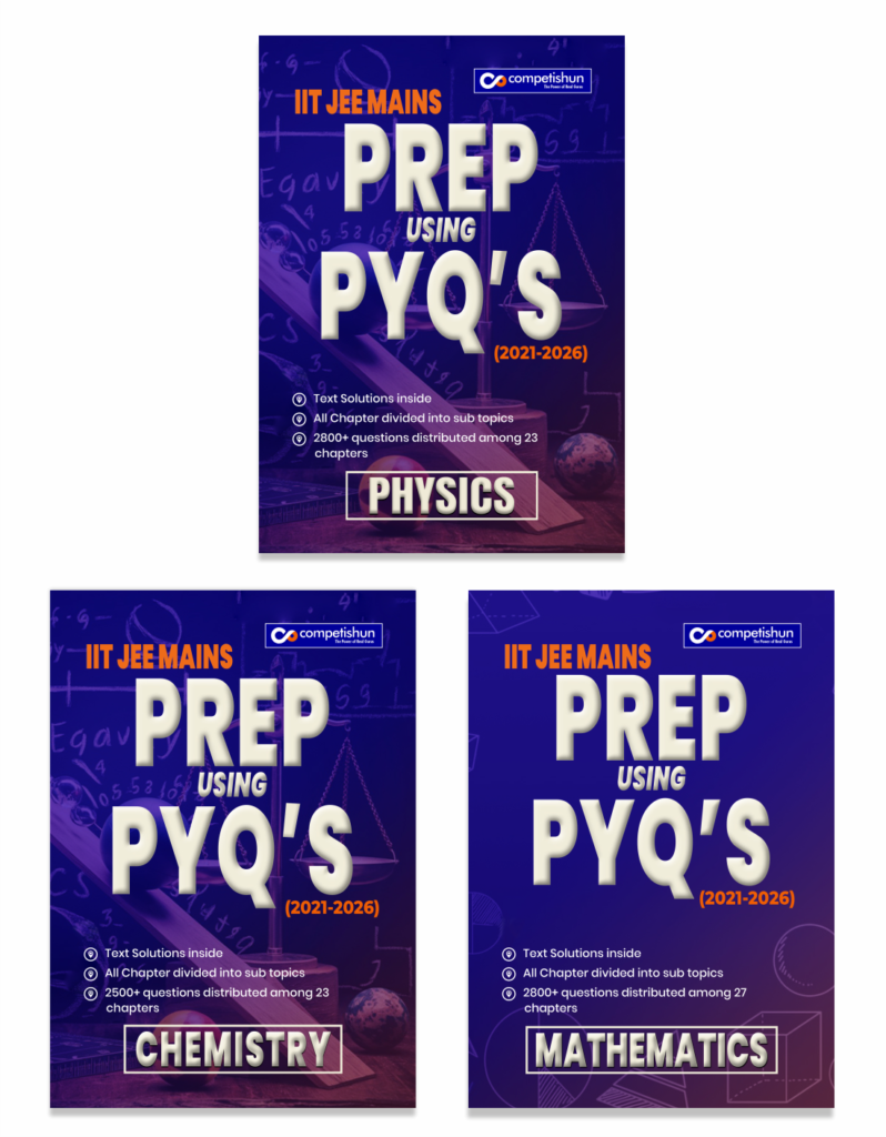 JEE Main 6 Years Combo PCM PYQ Book 2021-2026, Chapter-wise & Topic-wise Solved Papers with Detailed Solutions (Prep Using PYQ 2021-2026)