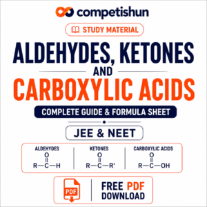 Aldehydes, Ketones and Carboxylic Acids: Complete Guide & Formula Sheet with Free PDF Download (JEE & NEET)