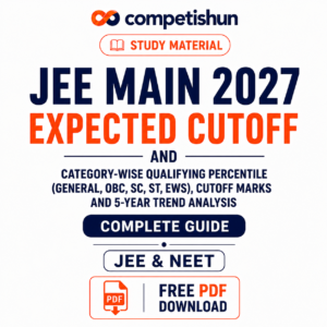 JEE Main 2027 Expected Cutoff: Category-Wise Qualifying Percentile (General, OBC, SC, ST, EWS), Cutoff Marks and 5-Year Trend Analysis