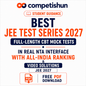 Best JEE Test Series 2027: Full-Length CBT Mock Tests in Real NTA Interface with All-India Ranking & Video Solutions