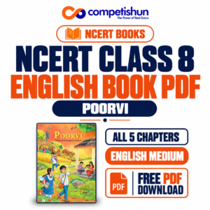 NCERT Class 8 English Book PDF Free Download: Poorvi All Chapters, Latest Edition