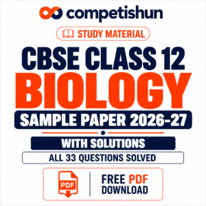 CBSE Biology Sample Paper Class 12 2026-27 with Solutions PDF: All 33 Questions Solved