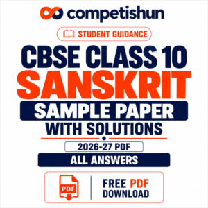 CBSE Sanskrit Sample Paper Class 10 with Solutions 2026-27 PDF (Code 122): All Answers